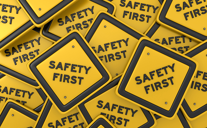 Safety First